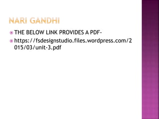  THE BELOW LINK PROVIDES A PDF-
 https://fsdesignstudio.files.wordpress.com/2
015/03/unit-3.pdf
 