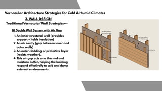 VERNACULAR ARCHITECTURE OF COLD AND HUMID CLIMATE | PDF