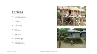 Vernacular Architecture and The Climate Resilient Architecture.pptx