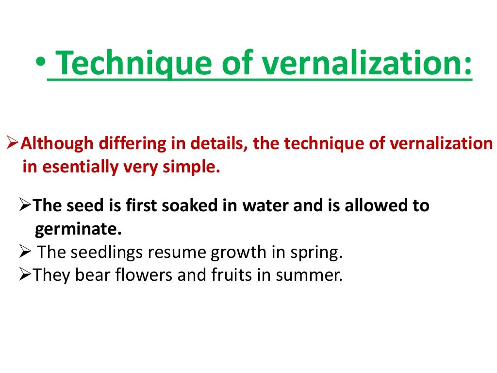 Vernalization