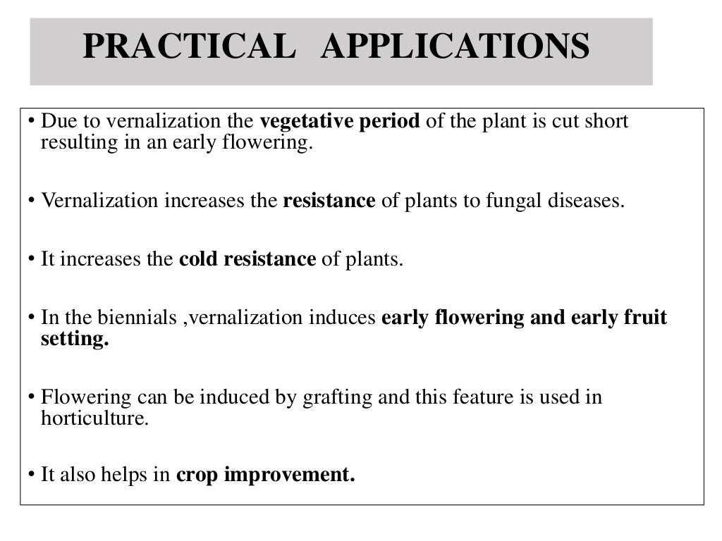 Vernalization
