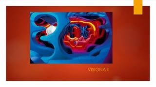 VISIONA II
 