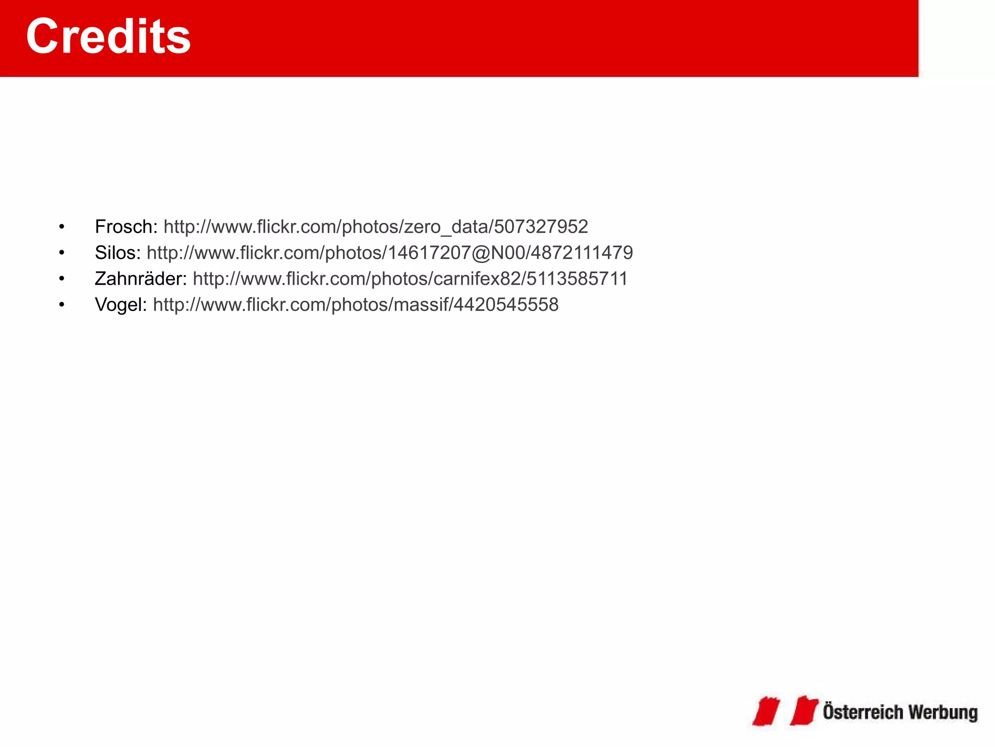 Credits Frosch:  http://www.flickr.com/photos/zero_data/507327952 Silos:  http://www.flickr.com/photos/14617207@N00/4872111479   Zahnräder:  http://www.flickr.com/photos/carnifex82/5113585711   Vogel:  http://www.flickr.com/photos/massif/4420545558   