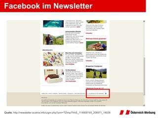Facebook im Newsletter Quelle:  http://newsletter.austria.info/u/gm.php?prm=TZimp7htvE_114959749_208971_18938 