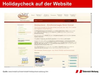 Holidaycheck auf der Website Quelle:  www.kristall.eu/hotel-kristall-holidaycheck-salzburg.htm   