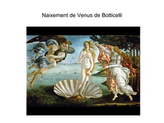 Naixement de Venus de Botticelli 