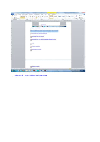 Formato de Texto - Subíndice y Superíndice
 