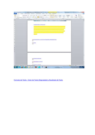 Formato de Texto - Color de Texto (Degradado) y Resaltado de Texto
 