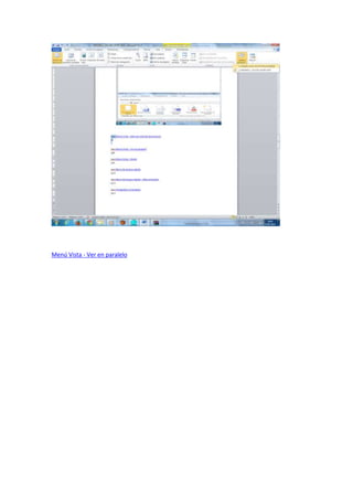 Menú Vista - Ver en paralelo
 