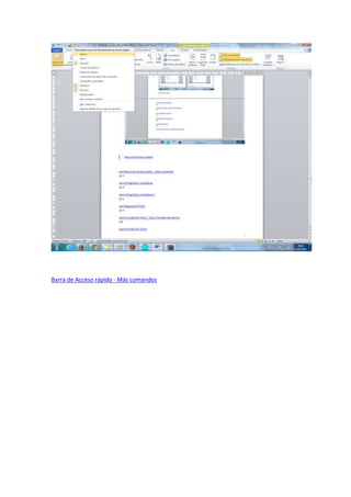 Barra de Acceso rápido - Más comandos
 