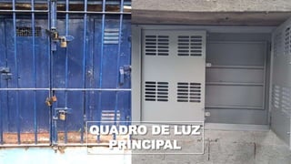 QUADRO DE LUZ
PRINCIPAL
 