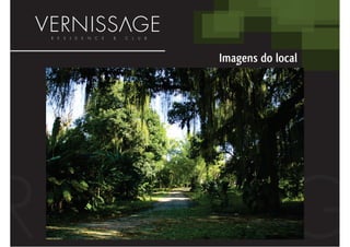 Imagens do local
 