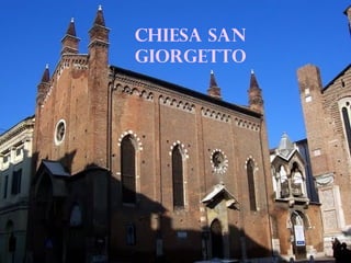 CHIESA SAN
GIORGETTO
 