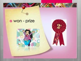 
won - prize