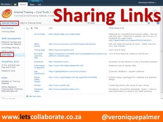@veroniquepalmerwww.letscollaborate.co.za
Sharing Links
 