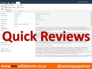 @veroniquepalmerwww.letscollaborate.co.za
Quick Reviews
 