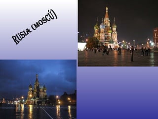 rusia (moscú) 