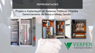 Projeto e Implantação de Sistemas Elétricos | Painéis
Gerenciamento de Baixa e Média Tensão
13
REPRESENTAÇÕES
 