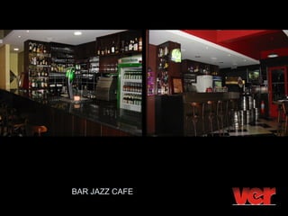 BAR JAZZ CAFE
 