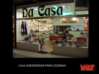 LOJA ACESSÓRIOS PARA COZINHA
 