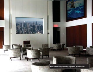 © Copyright Verrex Corporation. All Rights Reserved.
                        r
                        ra            ghts eserved.




  MetLife Headquarters Corporate Auditorium
 