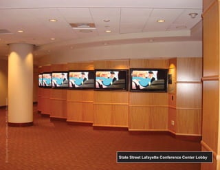 © Copyright Verrex Corporation. All Rights Reserved.
  C o p r g h V re  o o a ion A R ght eserved   v




  State Street Lafayette Conference Center Lobby
 