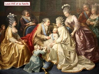 Louis XVI et sa famille
 