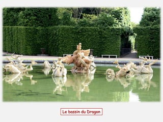 Le bassin du Dragon
 