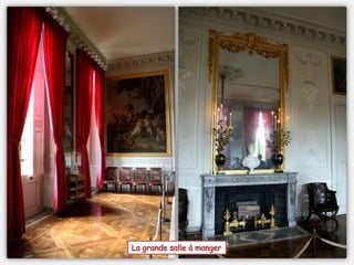 La grande salle à manger
 