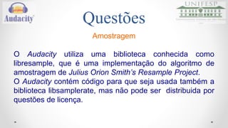 Audacity para usuários 
 