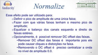 Normalize 
Áudio 
Link: https://drive.google.com/folderview?id=0B4NNosZ2MYIBaFpteGNDWDdWMEE&usp=sharing 
 