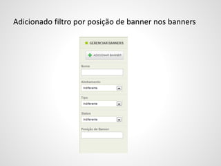 Adicionado filtro por posição de banner nos banners
 