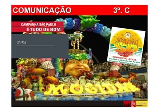 COMUNICAÇÃO   3º. C
 