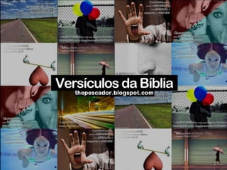 Veja outras Mensagens evangelicas  criadas pelo the pescador. Essas série de slides mostra VersiculoBiblia.  Espero que você goste, Deus abençoe!  jkjkjjkj 