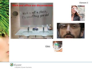 Element 3

Work and office are disconnected.

 