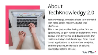 Techknowledgy 2.0 : Hiring for Quality Engineer roles | PPTX