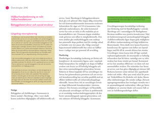 114
Översiktsplan 2040
Hållbarhetsbedömning av tolv
hållbarhetsfaktorer
Bebyggelsestruktur och social struktur
Långsiktig resursplanering
Hushållning av mark ska på ett hållbart sätt möta behov av bostäder,
kollektivtraﬁk, service m.m. En sammanhållen och samlad bebyggelse,
med sammanhållet nät av gator, är samhällsekonomiskt mer försvarbar
än en splittrad och utspridd. I den sammanhållna bebyggelsen är det
lättare att anordna kostnadseffektiv infrastruktur för VA (vatten och
avlopp) gator, cykelvägar, etcetera. Det är också lättare att använda
marken effektivt, och undvika svårutnyttjade mellanrum. Det blir då
lättare att anordna effektiva ekosystemtjänster integrerade i bebyg-
gelsen. Med väl fungerande ekosystemtjänster, kan samhället spara
stora kostnader för t.ex. dagvattenrening, luftrening, etcetera.
I den sammanhållna bebyggelsen är det också möjligt att anordna en
effektiv kollektivtraﬁk, vilket ökar effektiviteten i resandet och minskar
samhällets kostnader för biltraﬁk och för uppsökande service och vård.
Med en splittrad och utspridd bebyggelse är det svårt att anordna
kostnadseffektiv och tillgänglig service.
I den splittrade strukturen, med enklaver och återvändsgränder, är
tillgängligheten till service och målpunkter låg. Det är också svårt
att samutnyttja service mellan olika stadsdelar. Med stadsdelar i
enklaver, med säck-gator, är det också svårt att på lång sikt bygga
vidare på stadsstrukturen, eftersom stadsdelarna saknar kopplingar
att bygga vidare på. Det leder till en fortsatt ineffektiv infrastruktur.
Sammanhållen och tät bebyggelse är därför på många sätt samhälls-
ekonomiskt effektiv.
Nuläge
Bebyggelsen och befolkningen i kommunen är
främst samlad i Åkersberga, vilket i stort skulle
kunna underlätta tillgänglighet till kollektivtrafik och
service. Inom Åkersberga är bebyggelsestrukturen
dock gles och splittrad vilket skapar dålig orienterbar-
het och kommunalekonomiskt kostsamma strukturer.
Infrastruktur för vägar och VA är kostsamma i den
splittrade stadsstrukturen, där också kommunal
service har svårt att täcka in alla stadsdelar på ett
kostnadseffektivt sätt. Dessutom skapas svårdefini-
erade grönytor som sällan är mångfunktionella. Den
stora andelen gles småhusbebyggelse som stadstyp
kan potentiellt skapa problem med för ensidigt utbud
av bostäder som inte passar alla. Dåligt utnyttjad
kapacitetsstark kollektivtrafik drar också ner hållbar-
heten i nuläget men ger potential till utveckling.
Planförslag
Planförslagets huvudsakliga inriktning att förtäta och
komplettera i de stationsnära lägena, samt i utpekade
lokala knutpunkter, har möjlighet att skapa en hållbar
struktur som knyter an till befintlig bebyggelse och
låter större sammanhängande grönstruktur bevaras.
Riskerna är främst kopplade till hur utvecklingen rea-
liseras; hur grönstrukturen prioriteras och om service-
och bostadsutveckling kan utvecklas parallellt med att
effektiv kollektivtrafik och infrastrukturkopplingar
säkerställs. Annars finns risk att utvecklingen fortsät-
ter skapa bilberoende bostadsområden i tätortens
utkanter. Den fortsatta utvecklingen vid Rosenkälla
och planerade utvecklingen vid Stava är problematisk
ur ett storskaligt markanvändningsperspektiv då den
bryter sammanhängande regional grönstruktur, och
inte anknyter till befintlig bebyggelse i kommunen.
+ 4 Mycket stora positiva konsekvenser i och med fokus på utveckling
och komplettering i stationsnära lägen och sammanlänkning av
beﬁntliga stadsdelar
Utvecklingsstrategins huvudsakliga inriktning
mot förtätning med tät blandbebyggelse i centrala
Åkersberga och i stationslägena för Roslagsbanan
förväntas medföra stora positiva konsekvenser. Med
tät funktionsintegrerad sammankopplad bebyggelse
i kollektivtrafikstarka lägen skapas goda möjligheter
till effektiv markanvändning och högt kollektivtra-
fikutnyttjande. Detta skulle även kunna få positiva
konsekvenser för regionen som helhet om inpend-
lingen med bil till de centrala delarna kan minska.
Utvecklingen väntas kunna leda till lägre samlade
exploateringskostnader, då utnyttjandet av befintlig
infrastruktur kan bli bättre, samtidigt som ny infra-
struktur kan kosta mindre per bostad. Kommunal
service kan anordnas effektivare i en tätare och mer
sammanhållen struktur. Fler människor kan lättare
nå service, som kan göras tillgänglig på närmare håll.
Brukarna kommer också närmare den uppsökande
vården och stödet, vilket spar restid också för perso-
nal. Tröskeleffekter för förskolor och skolor, liksom
olika vårdinrättningar, blir mindre tydliga, eftersom
upptagningsområdena kan överlappa varandra mer i
en sammanhängande stadsstruktur, vilket ger bättre
möjligheter att utnyttja lokaler och resurser fullt ut
trots att befolkningsunderlaget skiftar.
+ 3 Stora positiva konsekvenser då bebyggelseutvecklingen fokuseras
och sammanhängande grönstruktur kan bevaras
 