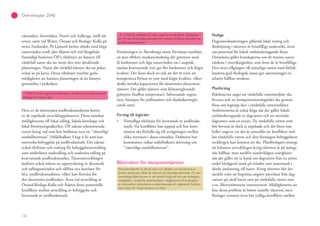 132
Översiktsplan 2040
våtmarker, Storträsket, Norrö och Solberga, intill tät-
orten, samt vid Wiren, Östanå och Roslags- Kulla på
norra Fastlandet. På Ljusterö berörs objekt med höga
naturvärden intill sjön Skären och vid Skogshult.
Samtidigt beskriver ÖP:s riktlinjer att hänsyn till
värdefull natur ska tas inom den mer detaljerade
planeringen. Natur där särskild hänsyn ska tas pekas
också ut på karta. Dessa riktlinjer innebär goda
möjligheter att hantera planeringen så att hänsyn
genomförs i praktiken.
- 3 Risk för stora negativa konsekvenser då tätortsnära jordbruksmark
bebyggs och styckas upp
Flera av de tätortsnära jordbruksmarkerna berörs
av de utpekade utvecklingsplanerna. Detta minskar
möjligheterna till lokal odling, lokala kretslopp och
lokal försörjningssäkerhet. ÖP saknar rekommenda-
tioner kring vad som kan bedömas vara ett ”väsentligt
samhällsintresse” (Miljöbalken 3 kap 4 §) som kan
motverka bebyggelse på jordbruksmark. Det saknas
också riktlinjer och verktyg för bebyggelseutveckling
som underlättar stadsodling och stadsnära odling på
kvarvarande jordbruksmarker. Tätortsutvecklingen
bedöms också riskera en uppstyckning av åkermark
och odlingsområden och tillföra nya barriärer för
bl.a. jordbruksmaskiner, vilket kan försvåra för
det tätortsnära jordbruket. Även vid utveckling av
Östanå/Roslags-Kulla och Åsättra finns potentiella
konflikter mellan utveckling av bebyggelse och
bevarande av jordbruksmark.
- 2/- 3 Risk för märkbara till stora negativa konsekvenser då kapacite-
ten för tätortsnära ekosystemtjänster minskar till följd av exploatering
av tätortsnära grönytor
Förtätningen av Åkersberga tätort förväntas innebära
en mer effektiv markanvändning där grönytor med
få funktioner och låga naturvärden tas i anspråk,
medan kvarvarande ytor ges fler funktioner och högre
kvalitet. Det finns dock en risk att det är svårt att
kompensera förlust av ytor med högre kvalitet, vilket
skulle minska kapaciteten för tätortsnära ekosystem-
tjänster. Det gäller tjänster som klimatreglerande
grönytor (buffrar temperatur), luftrenande vegeta-
tion, biotoper för pollinatörer och skadedjursregle-
rande arter.
Förslag till åtgärder
Förtydliga riktlinjer för bevarande av jordbruks-
mark. Var konflikter kan uppstå och hur kom-
munen ska förhålla sig till avvägningen mellan
olika intressen i dessa områden. Definiera hur
kommunen tolkar miljöbalkens skrivning om
”väsentligt samhällsintresse”.
Blåstruktur för ekosystemtjänster
Ekosystemtjänster är alla de varor och tjänster som produceras av
jordens ekosystem, både de vilda och de mänskligt påverkade. För den
översiktliga blåstrukturen är det särskilt viktigt att lyfta den biologiska
mångfalden i värdefulla vattenbiotoper, möjligheterna till produktion
av dricksvatten, ekosystemens vattenrenande och reglerande funktion
samt status för matproduktion och ﬁske.
Nuläge
Dagvattenhanteringen gällande både rening och
fördröjning i tätorten är bristfälligt undersökt, även
om potential för lokalt omhändertagande finns.
Detsamma gäller kunskaperna om de marina natur-
värdena i ytterskärgården, som även de är bristfälliga.
Den stora tillgången till naturliga vatten med förhål-
landevis god ekologisk status ger sammantaget en
relativt hållbar struktur.
Planförslag
Riktlinjerna anger att värdefulla vattenmiljöer ska
bevaras och att kompensationsåtgärder ska genom-
föras om ingrepp sker i värdefulla vattenmiljöer.
Ambitionerna är också höga när det gäller lokalt
omhändertagande av dagvatten och att använda
dagvatten som en resurs. De värdefulla vatten som
bör bevaras är dock ej utpekade och det finns inte
heller angivet var det är sannolikt att konflikter mel-
lan värdefulla vatten och den föreslagna bebyggelseut-
vecklingen kan komma att ske. Planförslagets strategi
att fokusera utvecklingen kring tätorten är på många
sätt hållbar, men medför oundvikligen svårigheter
när det gäller att ta hand om dagvatten från en större
andel hårdgjord mark på mindre ytor naturmark i
direkt anslutning till havet. Kring tätorten blir det
särskilt svårt att begränsa negativ påverkan från dag-
vattnet på såväl havet som på värdefulla vatten som
t.ex. Åkerströmmens vattensystem. Möjligheterna att
lösa dessa problem är bättre utanför tätorten, men
förslaget rymmer även här tydliga konflikter mellan
 