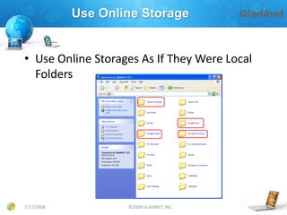 Gladinet Features