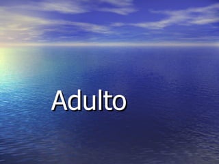 Adulto 