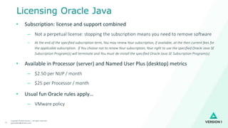 Version 1 Oracle Java Licensing changes -- what is really going on ...