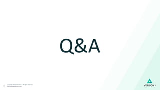 Copyright ©2020 Version 1. All rights reserved.
paul.bullen@version1.com18
Q&A
 