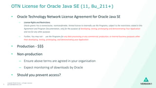 Version 1 Oracle Java Licensing changes -- what is really going on ...