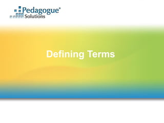 Defining Terms 