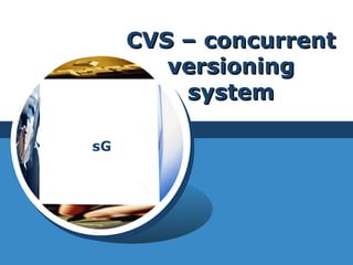 Version Control With CVS | PPT