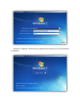 Pulsamos en “Siguiente”, de forma que nos aparecerá otra ventana en la cual comenzaremos
la instalación:
 