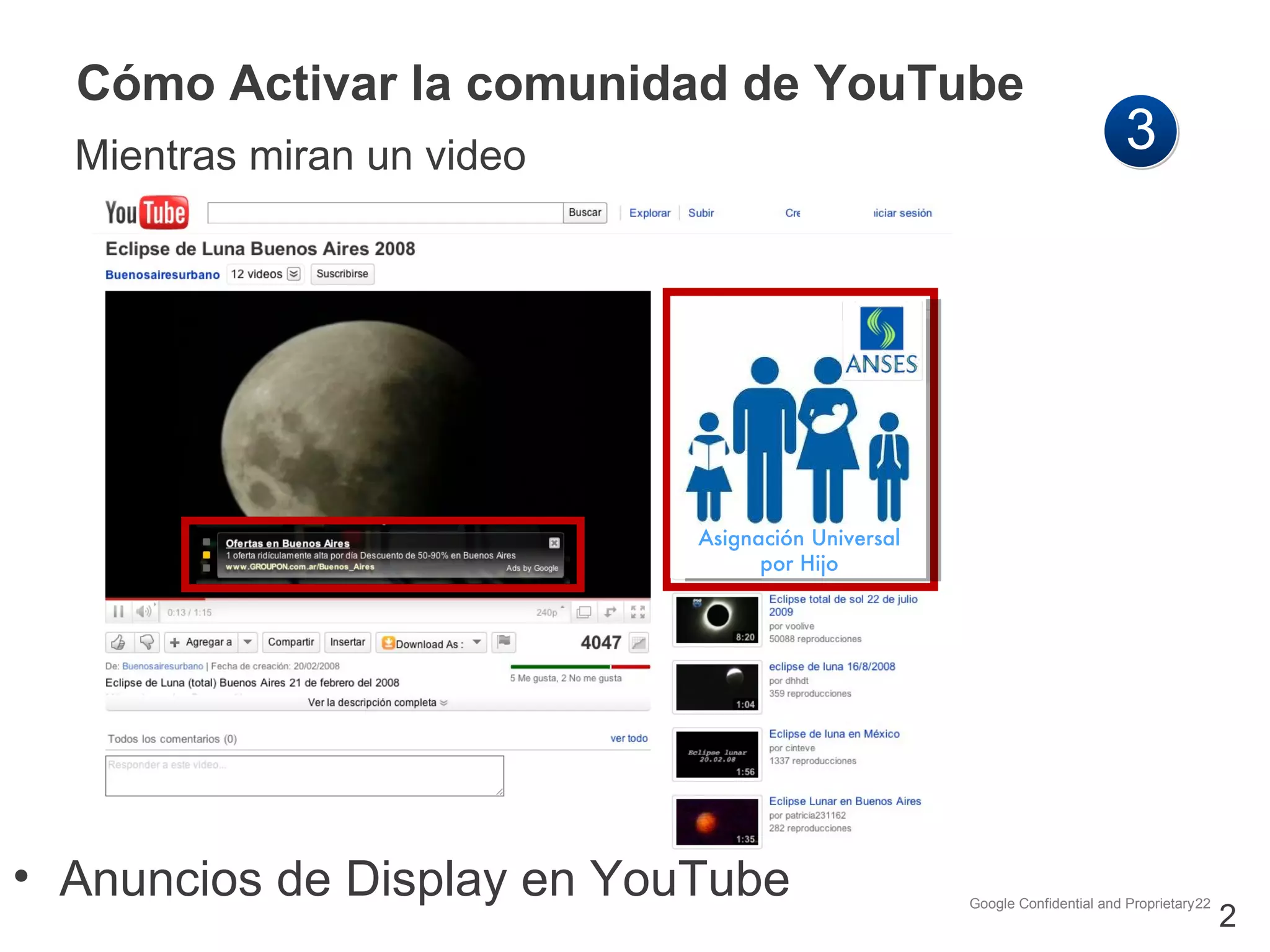 Anuncios de Display en YouTube Cómo Activar la comunidad de YouTube Mientras miran un video Asignación Universal por Hijo 3 