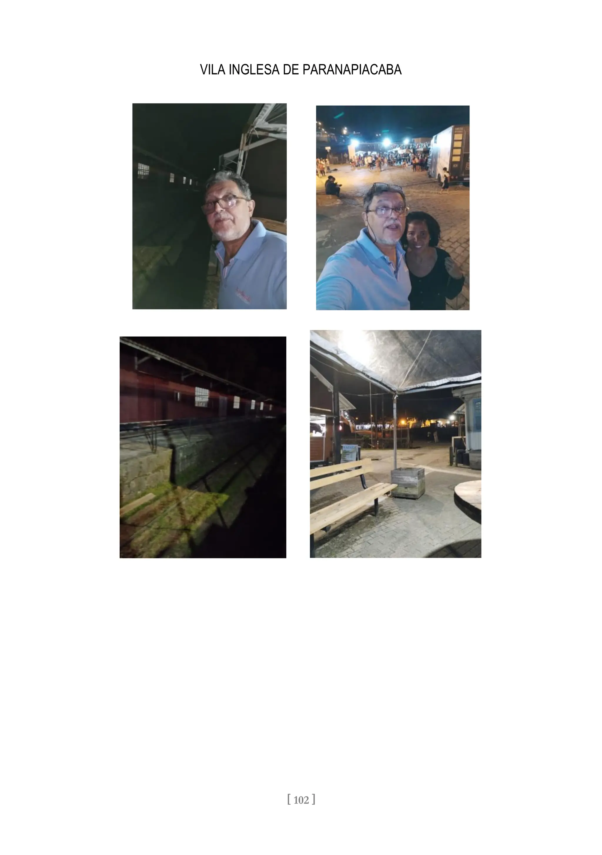 VILA INGLESA DE PARANAPIACABA
[ 102 ]
 