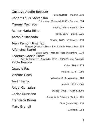 3
Gustavo Adolfo Bécquer
Sevilla,1836 – Madrid,1870
Robert Louis Stevenson
Edimburgo (Escocia),1850 – Samoa,1894
Manuel Ma...