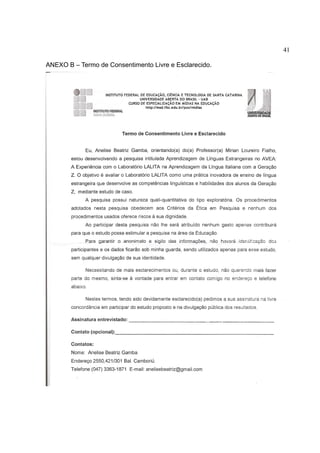 41
ANEXO B – Termo de Consentimento Livre e Esclarecido.

 